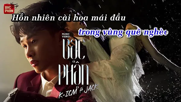 Bạc Phận Karaoke Chuẩn | K-ICM ft. JACK مقاطع رائعة